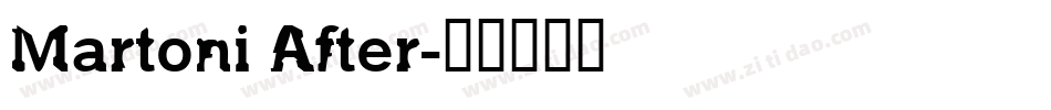 Martoni After字体转换